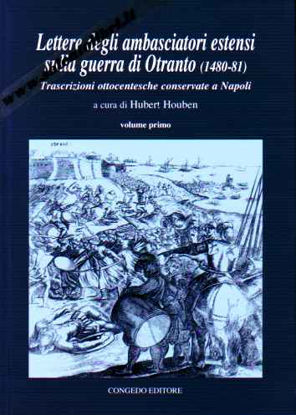 Immagine di Lettere degli ambasciatori estensi sulla guerra di Otranto (1480-81)